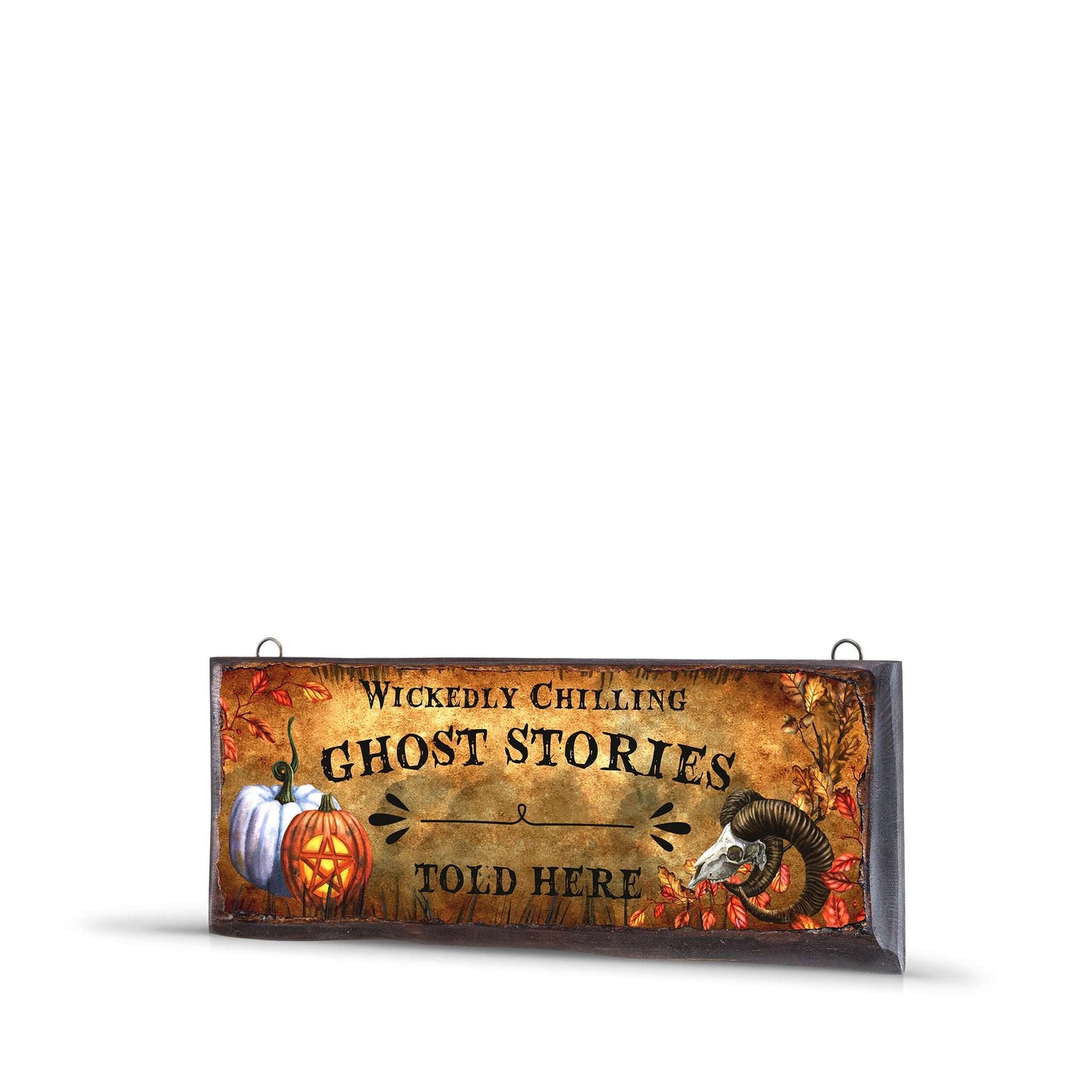 GHOST STORIES TOLD HERE WOODEN SIGN -WS011 - Apnoia