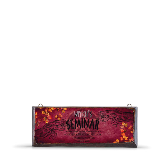 WITCH'S SEMINAR WOODEN SIGN -WS018 - Apnoia