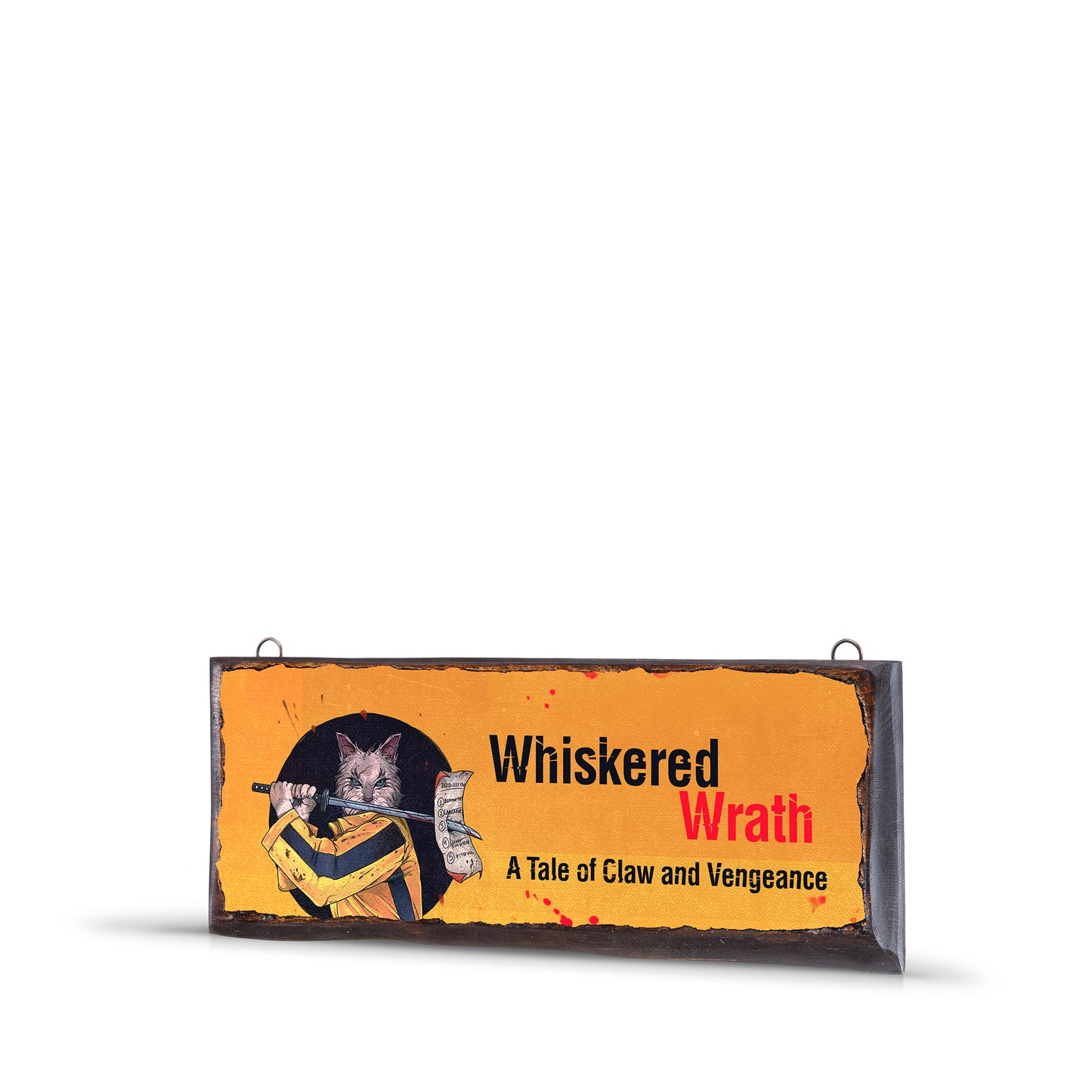 WHISKERED WRATH WOODEN SIGN - WS036