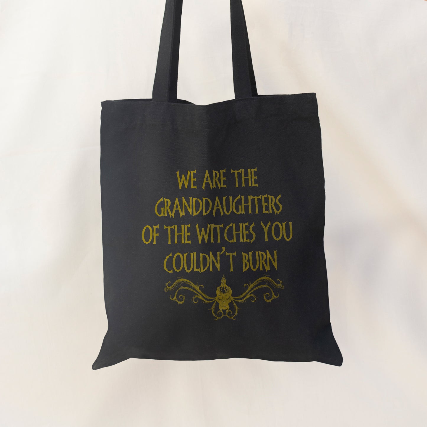 GRANDDAUGHTERS OF THE WITCHES YOU COULDN'T BURN TOTE BAG - TB004